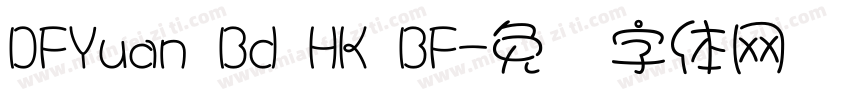 DFYuan Bd HK BF字体转换